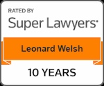 super lawyer Leonard K. Welsh