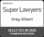 Greg Gilbert- Super Lawyers