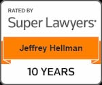 Jeffrey Hellman - Super Lawyer 10 years