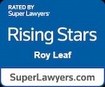 Roy Leaf Super Lawyer-Rising Stars