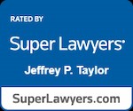 Super Lawyers Jeffrey P. Taylor