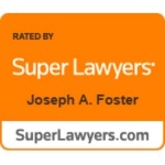 Super Lawyers-Joseph A. Foster
