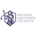 Michigan Association for Justice