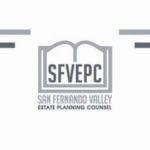 San Fernando Valley Estate Planning Council