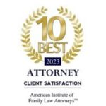 10 BEST Attorney Client Satisfaction AIFLA 2023]