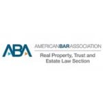 Real Estate and Probate Section of the American Bar Association