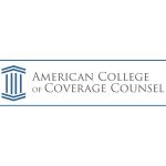 American College of Coverage and Extracontractual Counsel