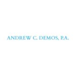 Andrew C. Demos, P.A.