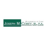 Attorneys at Law Joseph M. Corey, Jr., P.A.