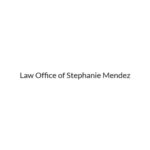 Law Office of Stephanie Mendez