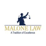 Malone Law Medical Malpractice and Severe Injury Lawyers