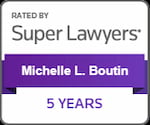 super lawyer Michelle L. Boutin