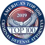 America’s Top 100 Criminal Defense Attorneys 2019