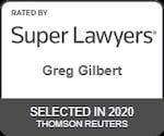 Greg Gilbert- Super Lawyers