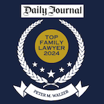 Daily Journal Top Family Lawyer 2024 Peter M Walzer