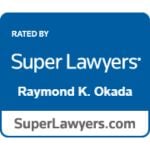 Raymond K. Okada Super lawyers
