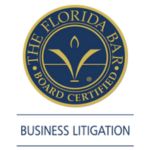 The Florida Bar-Board Certified-Business Litigation