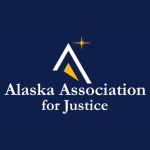 Alaska Association for Justice