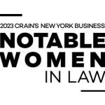 Crain’s New York Business Notable Women in Law