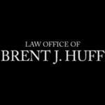 Law Office of Brent J. Huff