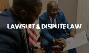 Lawsuit-&-Dispute-Law