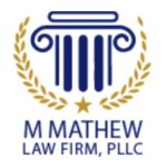 M Mathew Law Firm, PLLC