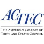 The American College of Trust and Estate Counsel
