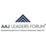 American Association for Justice Leaders’ Forum