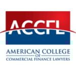 American College of Commercial Finance Lawyers