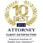10 Best Attorney Client Satisfaction 2018-American Institute of Family Law Attorneys
