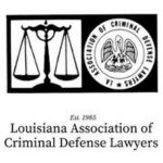 Louisiana Association of Criminal Defense Lawyers