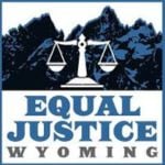 Equal Justice Wyoming