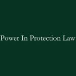 Power In Protection Law Firm