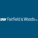 Fairfield and Woods P.C.