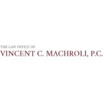 Law Office of Vincent C. Machroli, P.C.