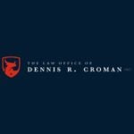 The Law Office of Dennis R. Croman, Inc.