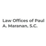 Law Offices of Paul A. Maranan, S.C.