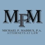The Law Office of Michael P. Maddux, P.A.