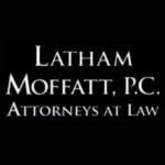 Latham Moffatt, P.C. Attorneys at Law