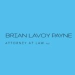 Brian Lavoy Payne, Attorney at Law, PLLC