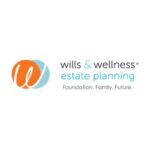 Wills & Wellness Estate Planning