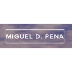 Miguel D. Pena Law