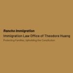 Immigration Law Office of Theodore Huang
