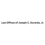 Law Offices of Joseph C. Durante, Jr.
